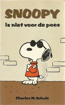 Charles M Schulz ; Snoopy is niet voor de poes