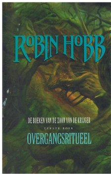 Robin Hobb (Megan Lindholm) = Overgangsritueel - boeken van de zoon van de krijger 2 - 0