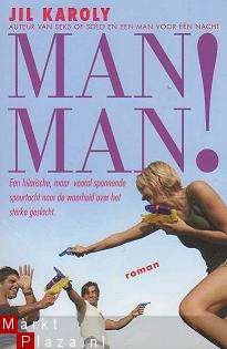 Jil Karoly - Man Man! - 1