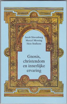 J. Slavenburg e.a.: Gnosis, christendom en innerlijke ervaring - 1