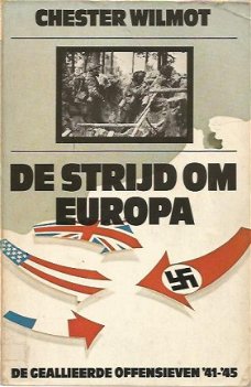 Chester Wilmot ; De strijd om Europa