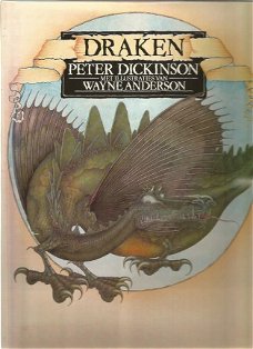 Peter Dickinson ; Draken