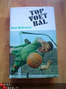 Topvoetbal door Hans Molenaar