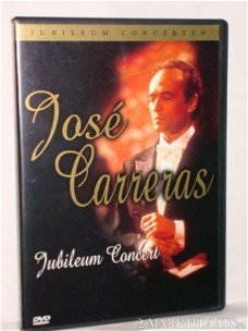 José Carreras - Jubileum Concert