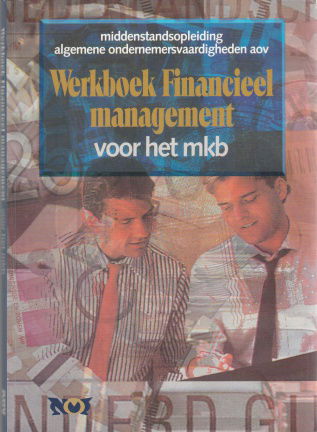 Pietersen, P.F. - werkboek financieel management voor het mkb - nr. 1
