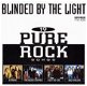 CD Blinded By The Light - 19 Pure Rock Songs - 1 - Thumbnail