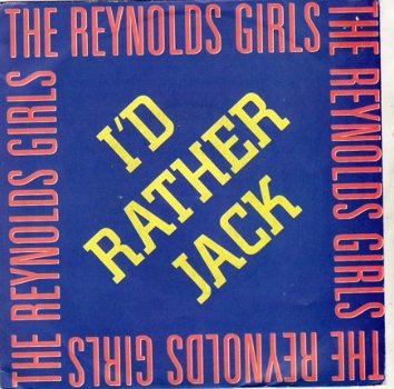 The Reynolds Girls : I'd Rather Jack (1989) HOUSE - 0