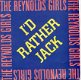 The Reynolds Girls : I'd Rather Jack (1989) HOUSE - 0 - Thumbnail