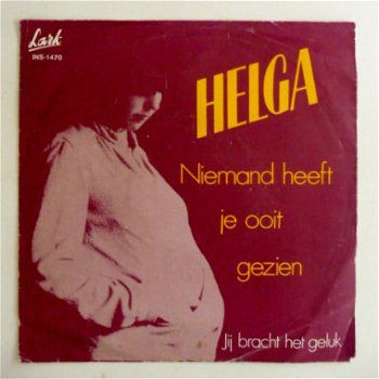 45 rpm Piraat: Helga - Niemand heeft je ooit gezien (Lark,NL,1982) - 1