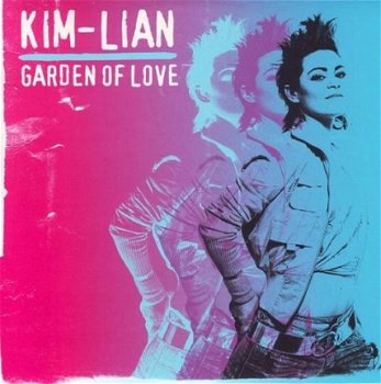 Kim-Lian - Garden Of Love 3 Track CDSingle - 1