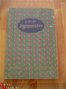 Zigeunerleben, H. Murger