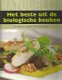 Het beste uit de biologische keuken -de lekkerste recepten voor het hele gezin - 1 - Thumbnail