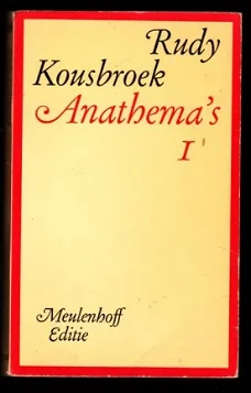 ANATHEMA'S I - Rudy Kousbroek