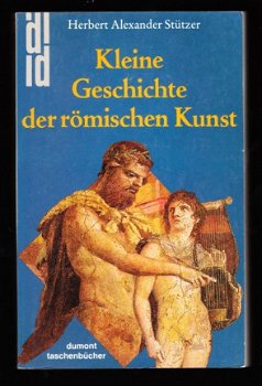 Kleine Geschichte der Romischen Kunst - Stutzer - 1