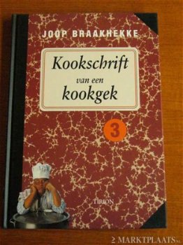 Joop Braakhekke -Kookschrift Van Een Kookgek 3 (Hardcover/Gebonden) - 1