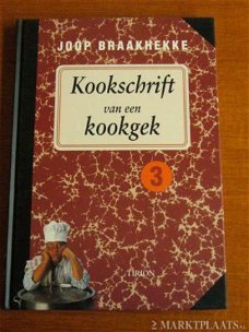 Joop Braakhekke -Kookschrift Van Een Kookgek 3 (Hardcover/Gebonden)