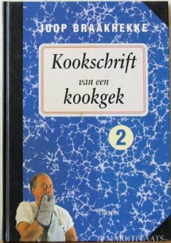 Joop Braakhekke - Kookschrift Van Een Kookgek 2 (Hardcover/Gebonden) - 1