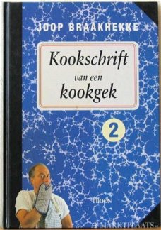 Joop Braakhekke - Kookschrift Van Een Kookgek 2 (Hardcover/Gebonden)
