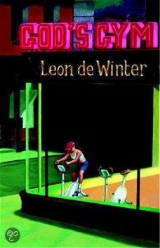 Leon De Winter - God's Gym