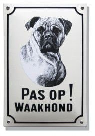 Pas op Waakhond bord. Handgemaakte emailleborden - 1