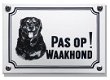 Pas op Waakhond bord. Handgemaakte emailleborden - 8 - Thumbnail