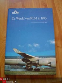 De wereld van KLM in 1993 door Koster en Beltman - 1