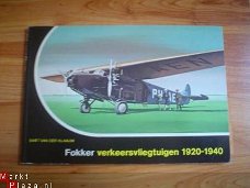 Fokker verkeersvliegtuigen 1920-1940 door B. v/d Klaauw