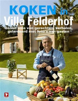 L.Faber - Koken In Villa Felderhof (Hardcover/Gebonden) - 1