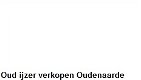 Oud ijzer verkopen Oudenaarde - 1 - Thumbnail