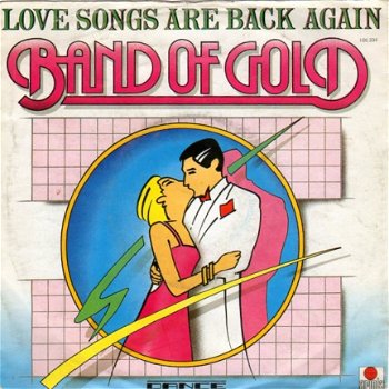 Band Of Gold : Love Songs Are Back Again (1984) - 1
