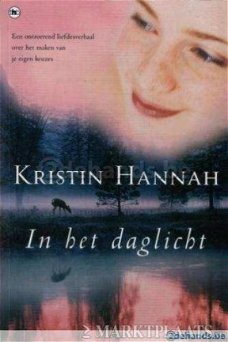 Kristin Hannah - In Het Daglicht