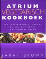 Sarah Brown - Atrium Vegetarisch Kookboek  (Hardcover/Gebonden)