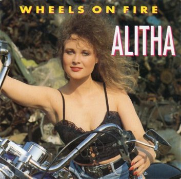 Alitha : Wheels On Fire (1991) - 1