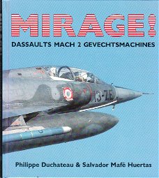 Mirage! Dassaults mach 2 gevechtsmachines door Duchateau & Mafé Huertas