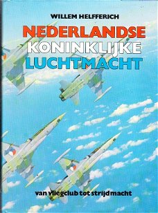 Nederlandse koninklijke luchtmacht door Willem Helfferich