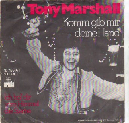 Tony Marshall : Komm gib mir deine hand (1972) - nr. 1