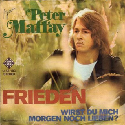 Peter Maffay : Frieden (1972) - nr. 1