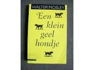 Walter Mosley - Een Klein Geel Hondje - 1