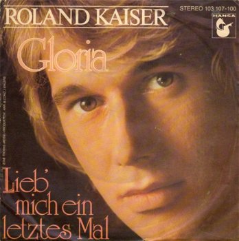 Roland Kaiser : Lieb Mich Noch Ein Letztes Mal (1981) - 1
