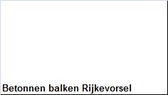 Betonnen balken Rijkevorsel - 1