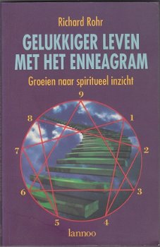 Richard Rohr: Gelukkiger leven met het enneagram - 1