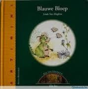 Linda Van Mieghem - Blauwe Bloep (Hardcover/Gebonden) - 1