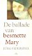 De ballade van de besmette Mary - 1 - Thumbnail