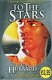 L.Ron Hubbard - To The Stars (Nederlandstalige Uitgave) - 1 - Thumbnail