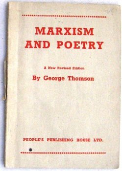 Marxism and Poetry 1954 Thomson New Delhi People's Publ. Hse - 1