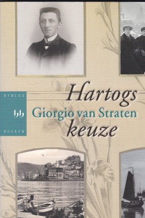 Straten,Giorgio van - Hartogs keuze - nr. 1