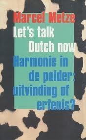 Marcel Metze - Let's Talk Dutch Now