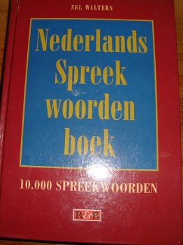 Nederlands spreekwoordenboek: Nel Walters incl. - 1