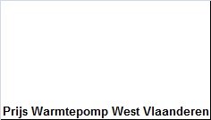 Prijs Warmtepomp West Vlaanderen - 1