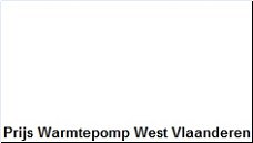Prijs Warmtepomp West Vlaanderen